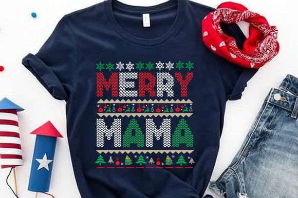 Merry Mama Christmas Quotes Graphics for T-Shirt Designs