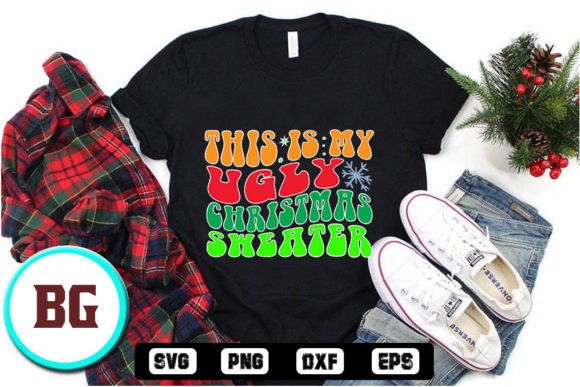 This is My Ugly Christmas Sweater - Ret Graphics for T-Shirt Designs
