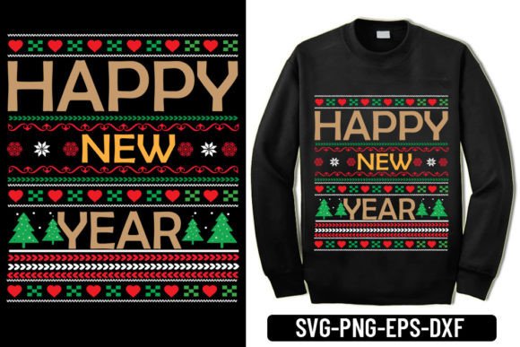 Ugly Sweater - Happy New Year Graphic for T-Shirt Designs