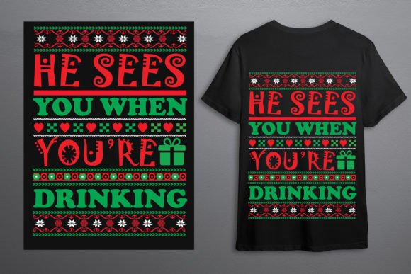 Ugly Sweater - He Sees You when You’re D Graphics for T-Shirt Designs